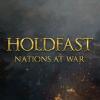 เกมส์ Holdfast: Nations At War
