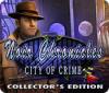 เกมส์ Noir Chronicles: City of Crime Collector's Edition