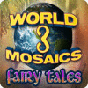 เกมส์ World Mosaics 3 - Fairy Tales