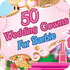 เกมส์ 50 Wedding Gowns for Barbie