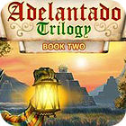 เกมส์ Adelantado Trilogy: Book Two