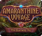 เกมส์ Amaranthine Voyage: The Burning Sky