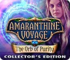เกมส์ Amaranthine Voyage: The Orb of Purity Collector's Edition