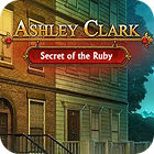 เกมส์ Ashley Clark: Secret of the Ruby