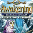 เกมส์ Awakening: The Goblin Kingdom Collector's Edition