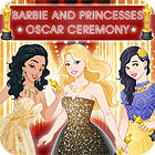 เกมส์ Barbie and The Princesses: Oscar Ceremony