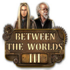 เกมส์ Between the Worlds III