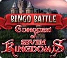 เกมส์ Bingo Battle: Conquest of Seven Kingdoms