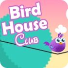 เกมส์ Bird House Club