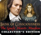 เกมส์ Brink of Consciousness: The Lonely Hearts Murders Collector's Edition
