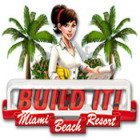 เกมส์ Build It! Miami Beach Resort