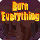 เกมส์ Burn Everything