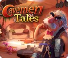เกมส์ Cavemen Tales