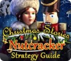 เกมส์ Christmas Stories: Nutcracker Strategy Guide