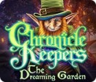 เกมส์ Chronicle Keepers: The Dreaming Garden