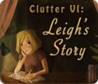 เกมส์ Clutter VI: Leigh's Story