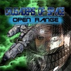 เกมส์ Crusaders of Space: Open Range