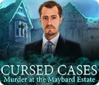 เกมส์ Cursed Cases: Murder at the Maybard Estate