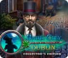 เกมส์ Dark City: Dublin Collector's Edition