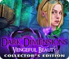 เกมส์ Dark Dimensions: Vengeful Beauty Collector's Edition