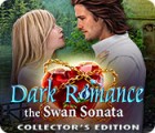 เกมส์ Dark Romance 3: The Swan Sonata Collector's Edition