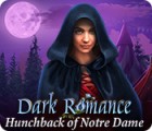 เกมส์ Dark Romance: Hunchback of Notre-Dame