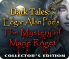 เกมส์ Dark Tales™: Edgar Allan Poe's The Mystery of Marie Roget Collector's Edition