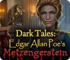 เกมส์ Dark Tales: Edgar Allan Poe's Metzengerstein