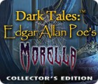เกมส์ Dark Tales: Edgar Allan Poe's Morella Collector's Edition