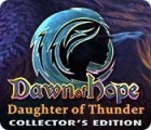 เกมส์ Dawn of Hope: Daughter of Thunder Collector's Edition
