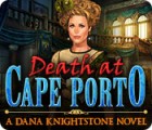 เกมส์ Death at Cape Porto: A Dana Knightstone Novel
