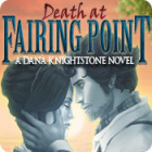 เกมส์ Death at Fairing Point: A Dana Knightstone Novel