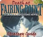 เกมส์ Death at Fairing Point: A Dana Knightstone Novel Strategy Guide