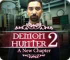 เกมส์ Demon Hunter 2: A New Chapter
