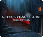 เกมส์ Detective Solitaire: Butler Story