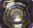 เกมส์ Dog Unit New York: Detective Max