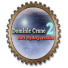 เกมส์ Dominic Crane 2: Dark Mystery Revealed