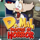 เกมส์ Dr. Mal: Practice of Horror