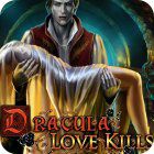เกมส์ Dracula: Love Kills Collector's Edition