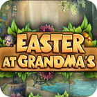เกมส์ Easter at Grandmas เกมส์ Easter at Grandmas