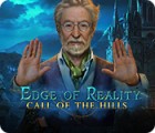 เกมส์ Edge of Reality: Call of the Hills