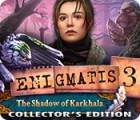 เกมส์ Enigmatis 3: The Shadow of Karkhala Collector's Edition