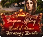 เกมส์ European Mystery: Scent of Desire Strategy Guide