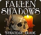 เกมส์ Fallen Shadows Strategy Guide