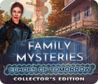 เกมส์ Family Mysteries: Echoes of Tomorrow Collector's Edition เกมส์ Family Mysteries: Echoes of Tomorrow Collector's Edition