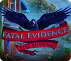 เกมส์ Fatal Evidence: The Missing