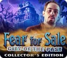 เกมส์ Fear for Sale: City of the Past Collector's Edition