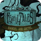 เกมส์ Fearful Tales: Hansel and Gretel Collector's Edition