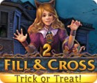 เกมส์ Fill and Cross: Trick or Treat 2
