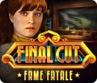 เกมส์ Final Cut: Fame Fatale